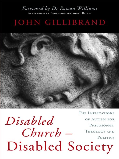 Title details for Disabled Church--Disabled Society by John Gillibrand - Available